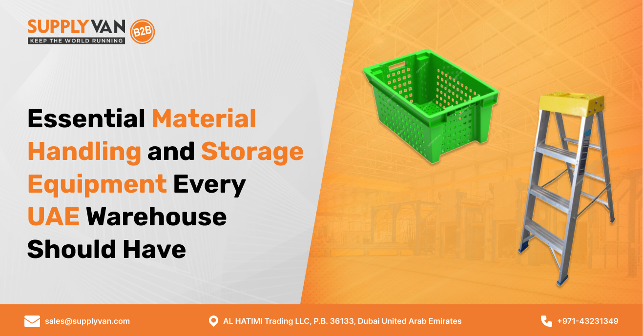 Material Handling Equipment and Storage Solutions Every UAE Warehouse Have